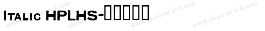 Italic HPLHS字体转换